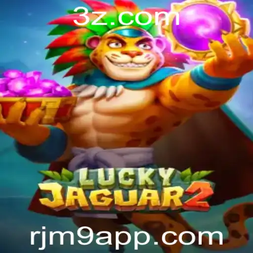 Descobrindo Luckyjaguar2: Regras e Estratégias para Vencer no rjm9 App